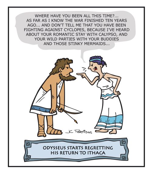 Odysseus starts regretting his return to Ithaca.