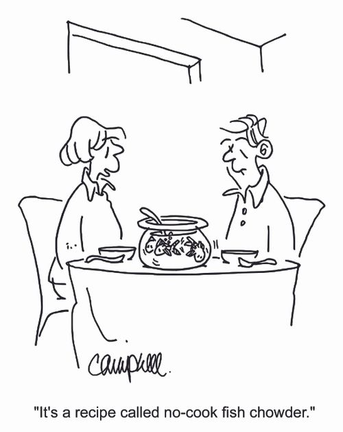 "It's a recipe called no-cook fish chowder."