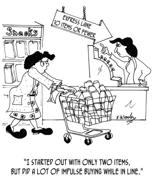 "I started out with only two items, but did a lot of impulse buying while in line."