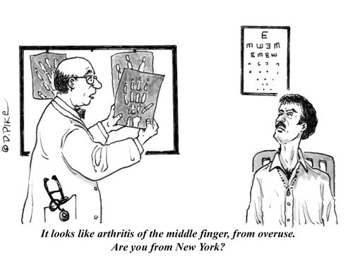 "It looks like arthritis of the middle finger, from overuse. Are you from New York?"