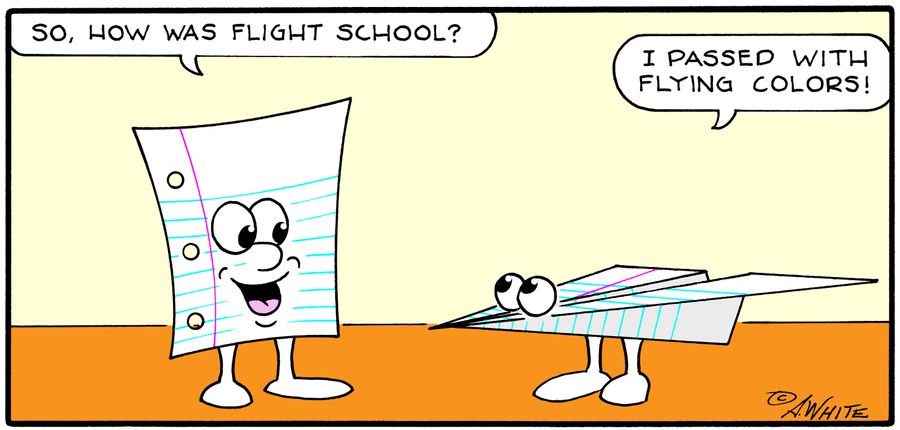"So, how was flight school?"