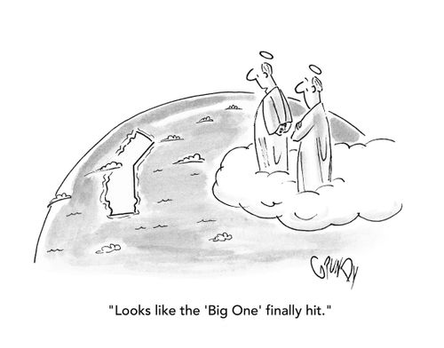 "Looks like the 'Big One' finally hit."