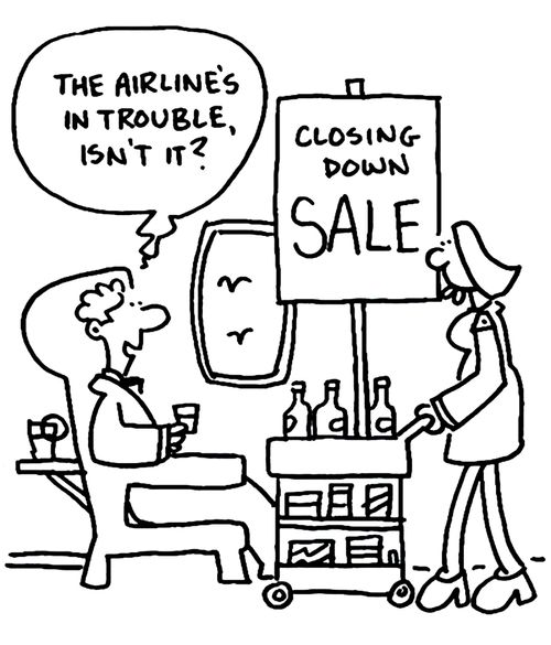 "The airline's in trouble, isn't it?" 