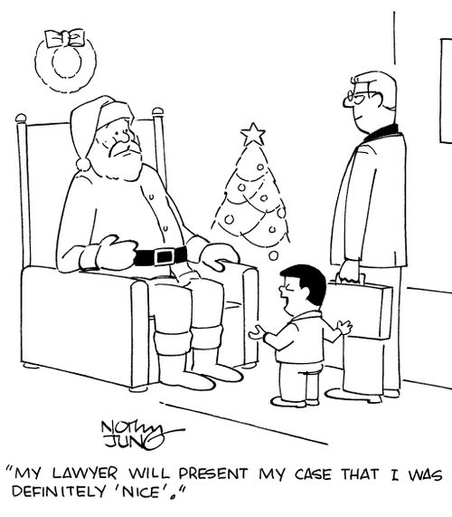 "My lawyer will present my case that I was definitely 'nice'."