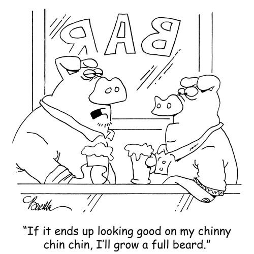"If it ends up looking good on my chinny chin chin, I'll grow a full beard."