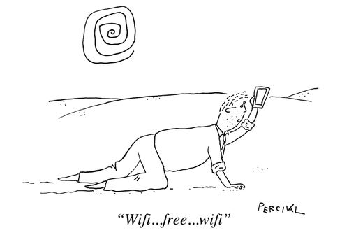 "Wifi...free...wifi."