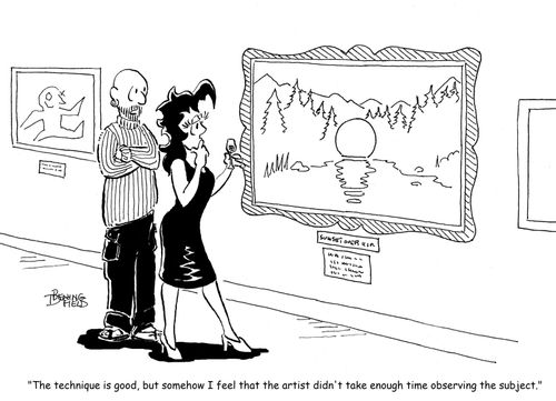 "The technique is good, but somehow I feel that the artist didn't take enough time observing the subject."