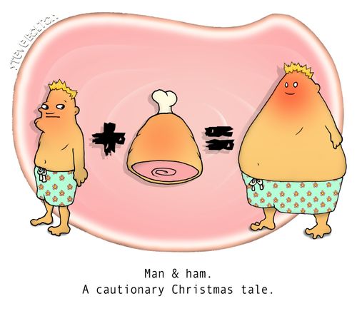 Man & ham. A cautionary tale.