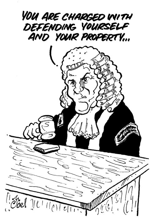 "You are charged with defending yourself and your property..."