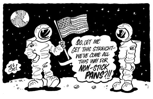 "So, let me get this straight - we've come all this way for non-stick pans?!!"
