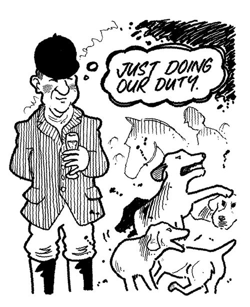 Fox hunter - "Just doing our duty"