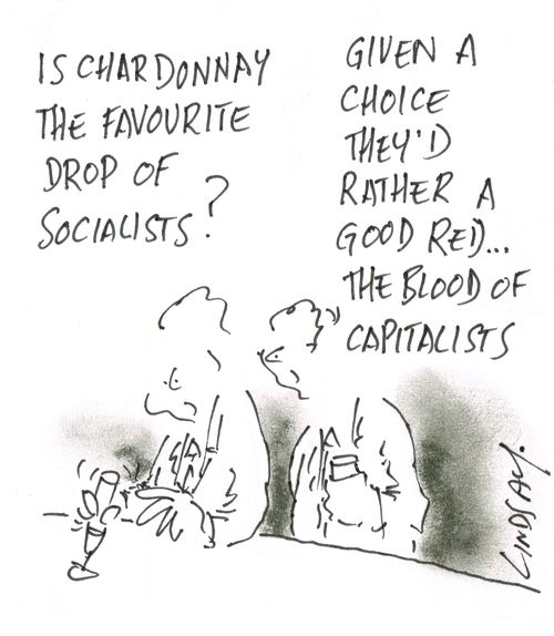 "Given a choice they'd rather a good red... the blood of capitalists!"