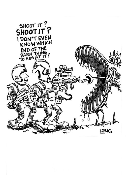 "Shoot it? Shoot it? I don't even know which end of the darn thing to aim at it!"
