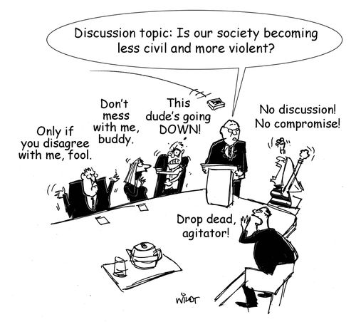"Discussion topic: Is our society becoming less civil and more violent?"