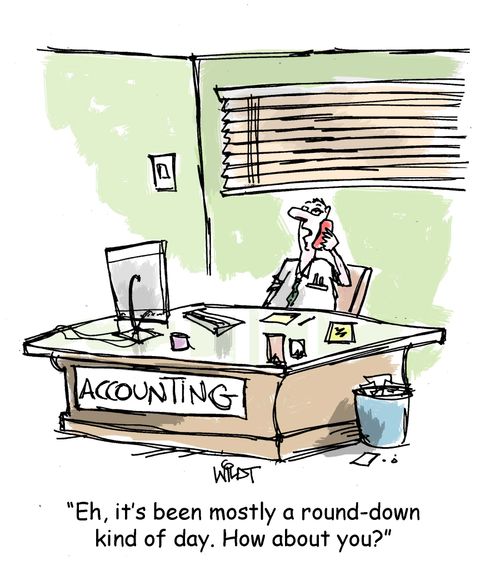 "Eh, it's been mostly a round-down kind of day. How about you?"