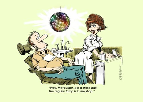 "Well, that's right. It is a disco ball. The regular lamp is in the shop."