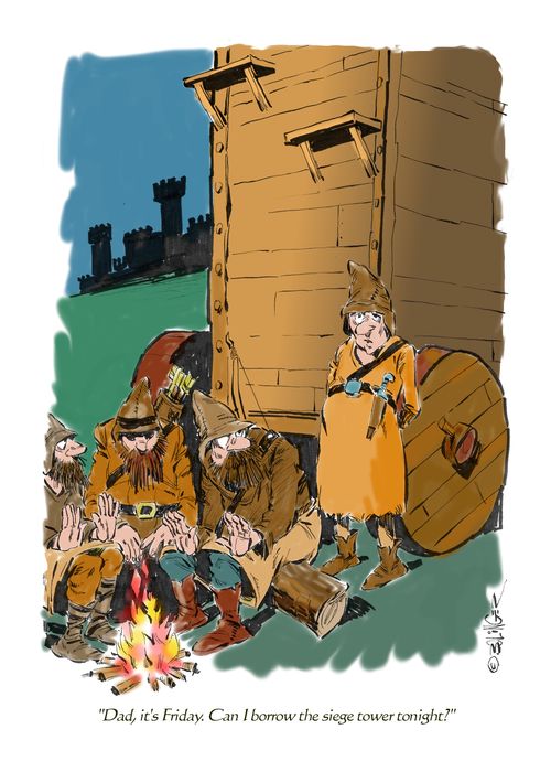 "Dad, it's Friday. Can I borrow the siege tower tonight?"