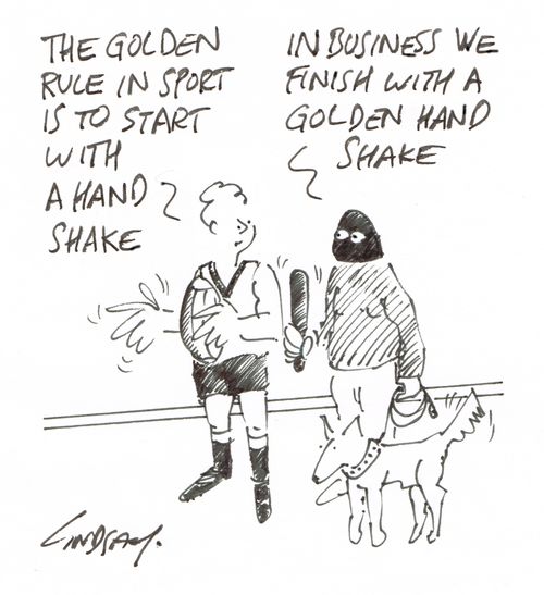 "The golden rule in sport is to start with a hand shake."