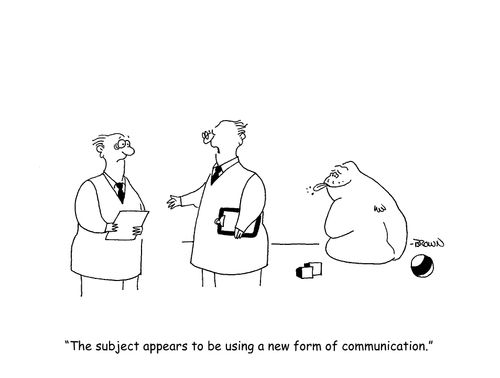 "The subject appears to be using a new form of communication."