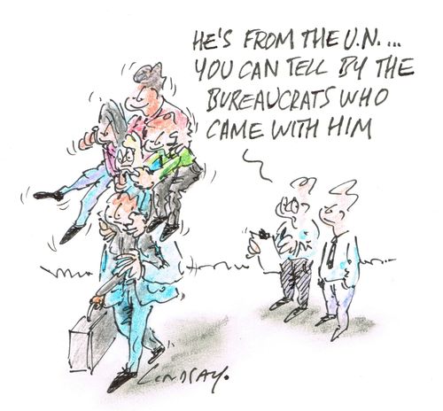 "He's from the U.N. . . . you can tell by the bureaucrats who came with him."