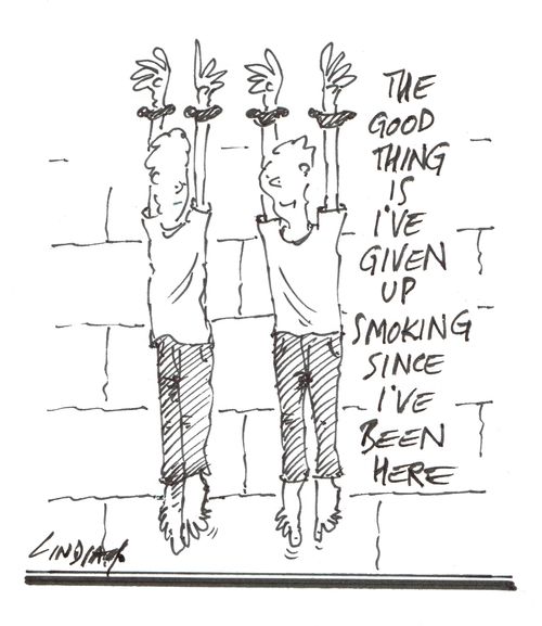 "The good thing is I've given up smoking since I've been here." 