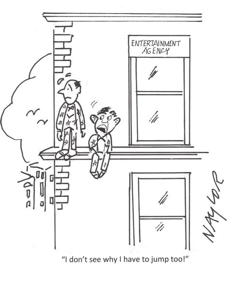 "I don't see why I have to jump too!"