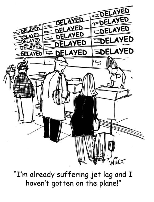 "I'm already suffering jet lag and I haven't gotten on the phone."