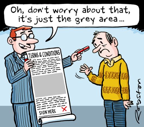 "Oh, don't worry about that, it's just the grey area ..."