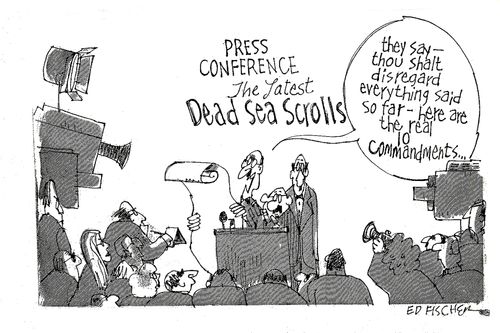 "They say - thou shalt disregard everything said so far - here are the real 10 commandments..."