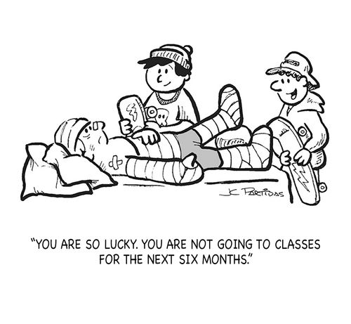 "You are so lucky. You are not going to classes for the next six months."