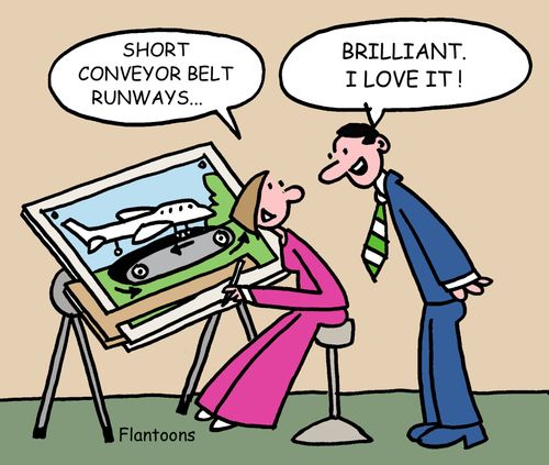 "Short conveyor belt runways." 