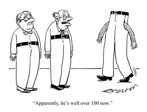 "Apparently, he's well over 100 now."