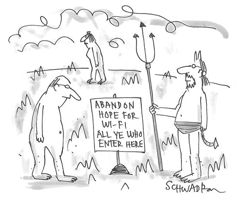 Abandon Hope For Wi-Fi All Ye Who Enter Here.