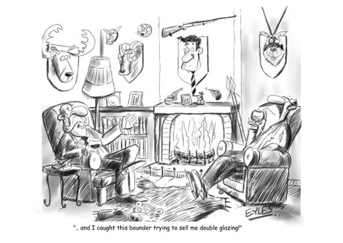 "....and I caught this bounder trying to sell me double glazing!"
