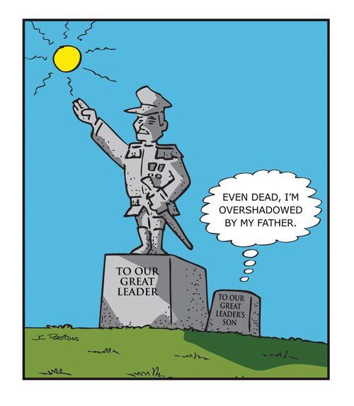 "Even dead, I'm overshadowed by my father."