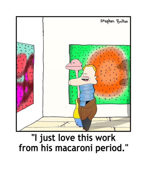 'I just love this work from his macaroni period,'