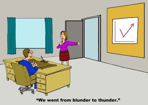 "We went from blunder to thunder."