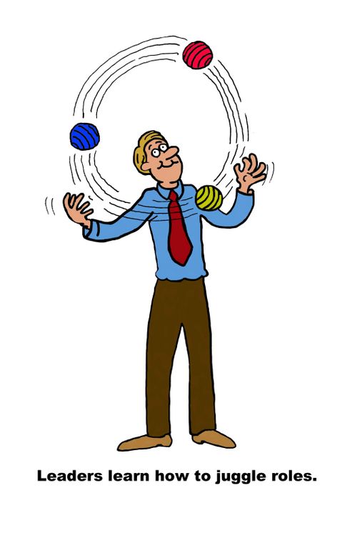 Leaders learn how to juggle roles.