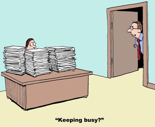 "Keeping busy?"