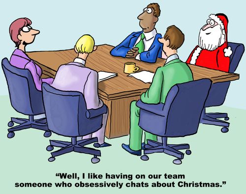 "Well, I like having on our tram someone who obsessively chats about Christmas."