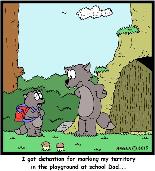 "I got detention for marking my territory in the playground at school Dad..."