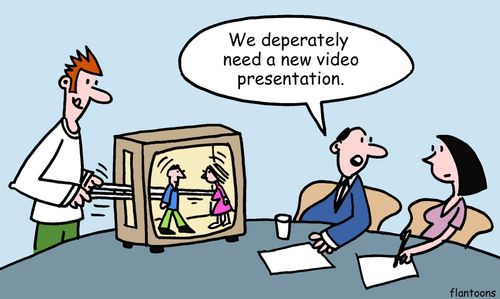 "We desperately need a new video presentation."
