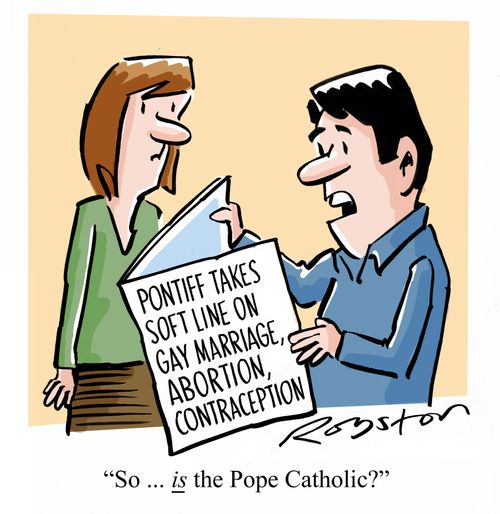 "So ... is the Pope Catholic?"