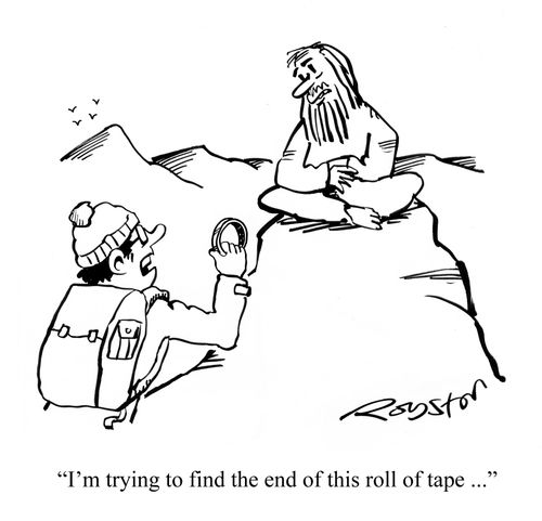 "I'm trying to find the end of this roll of tape ..."