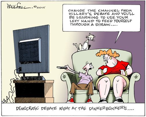 "Change the channel from Hillary's debate and you'll be learning to use your left hand to feed yourself through a straw..."