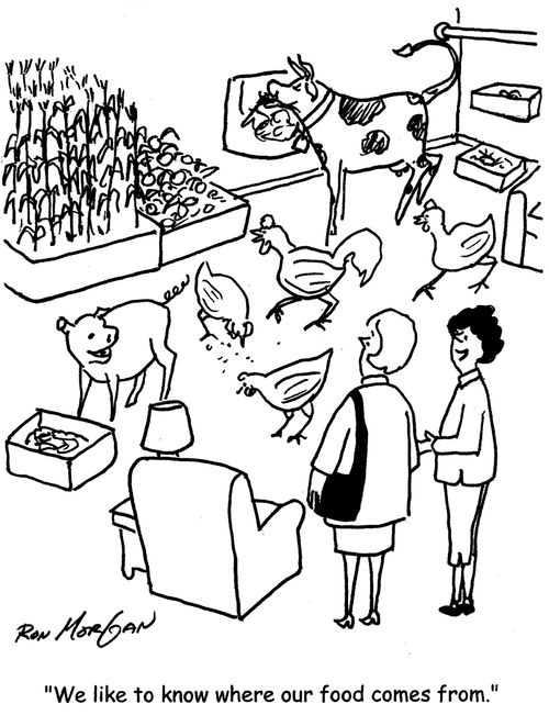 "We like to know where our food comes from."