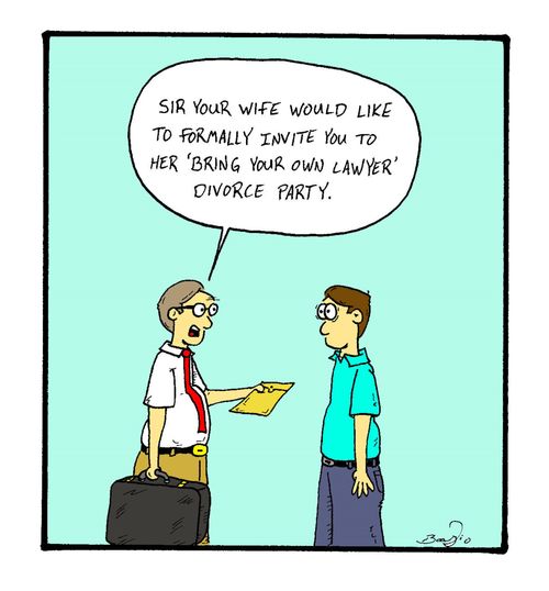 "Sir your wife would like to formally invite you to her 'bring your own lawyer' divorce party."
