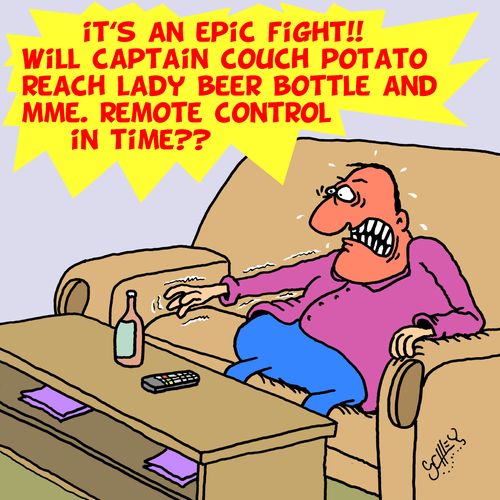 It's an epic fight!! Will Captain Couch Potato reach Lady Beer Bottle and MME. Remote Control in time???