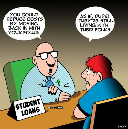 "You could reduce costs by moving back in with your folks."
