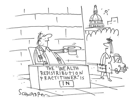 The 'Wealth Redistribution Practitioner' is IN.